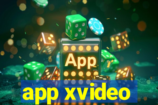 app xvideo