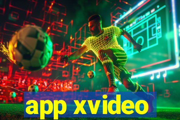app xvideo