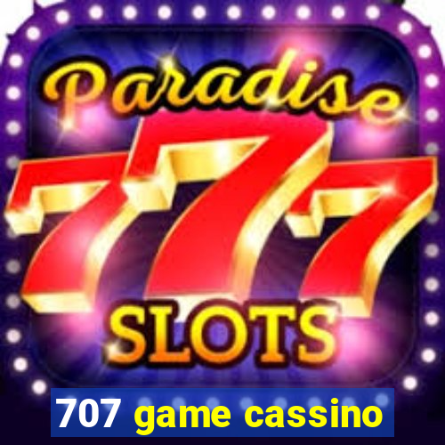 707 game cassino