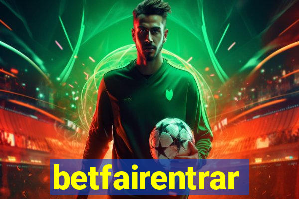 betfairentrar
