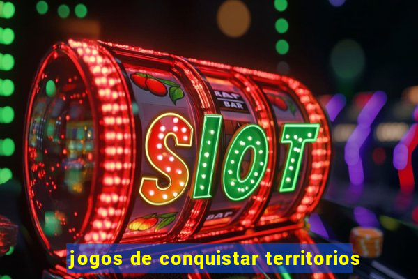 jogos de conquistar territorios