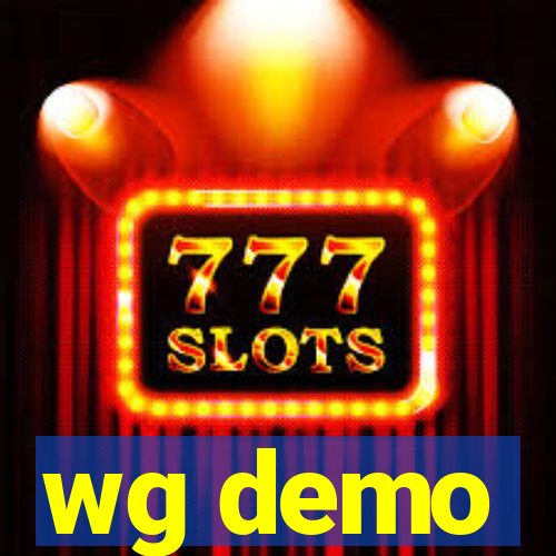 wg demo