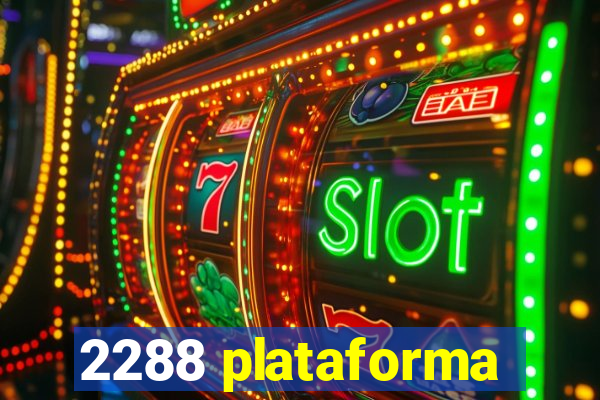 2288 plataforma