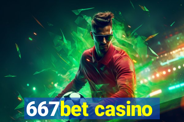 667bet casino