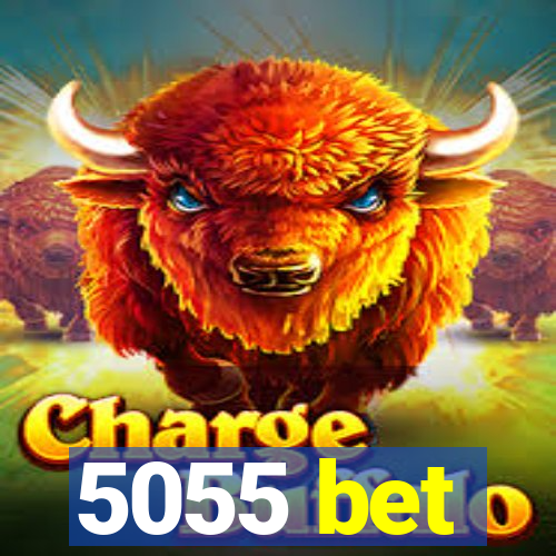 5055 bet