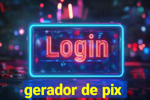 gerador de pix