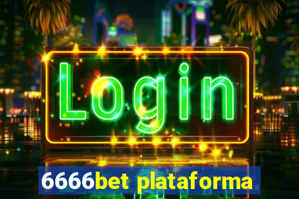 6666bet plataforma