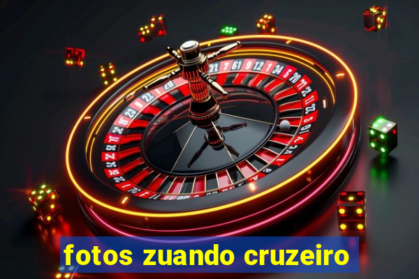 fotos zuando cruzeiro