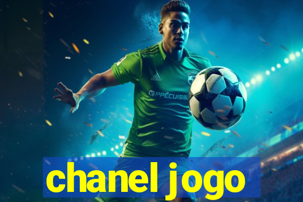 chanel jogo
