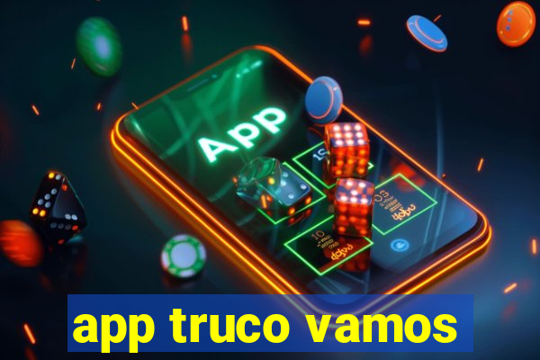 app truco vamos