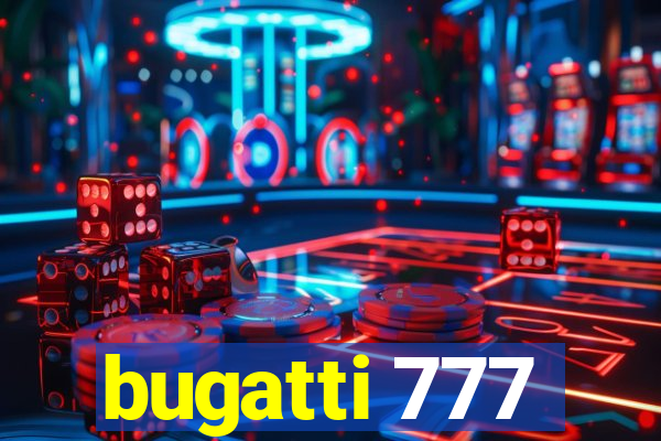 bugatti 777