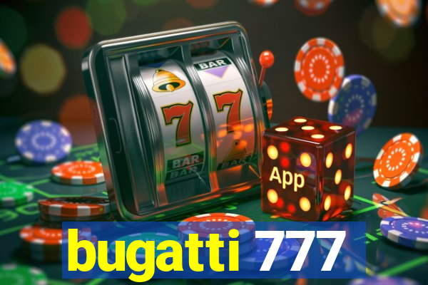 bugatti 777