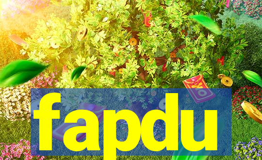 fapdu