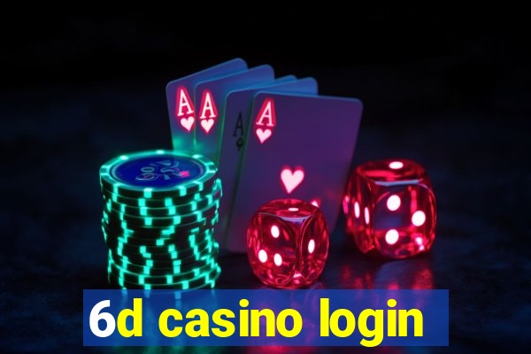 6d casino login