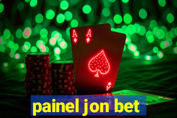 painel jon bet