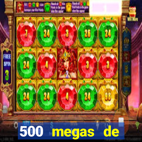 500 megas de internet equivale a quantos gigas