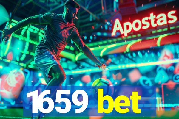 1659 bet
