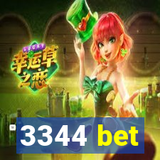 3344 bet