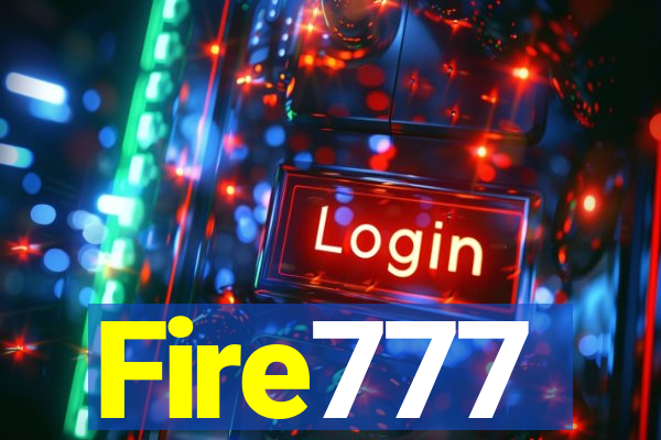 Fire777