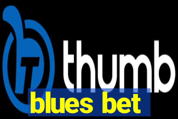 blues bet