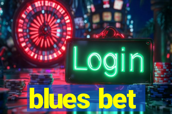 blues bet