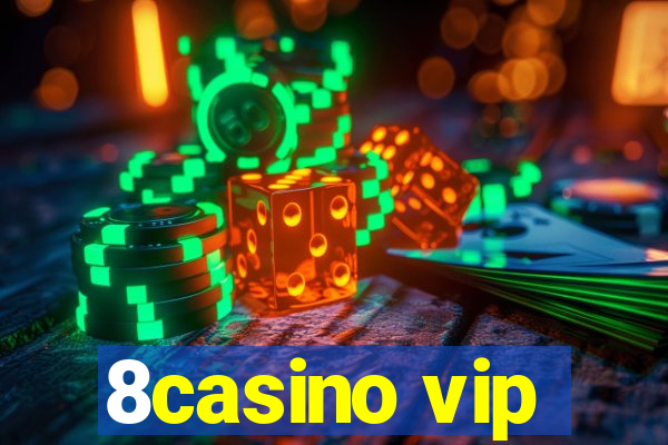 8casino vip