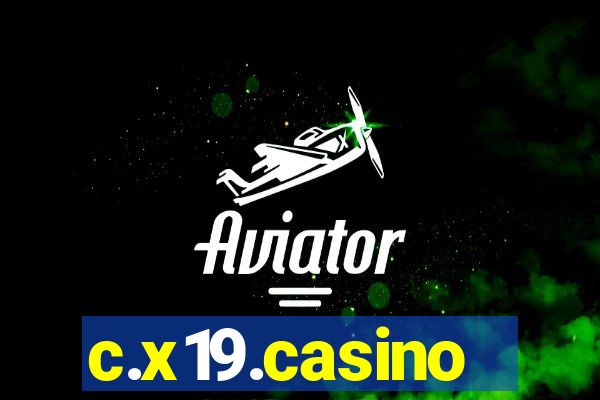 c.x19.casino