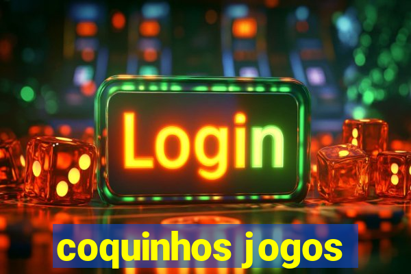 coquinhos jogos