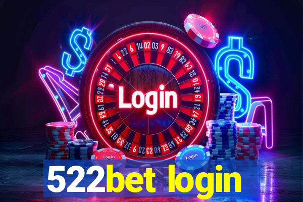 522bet login