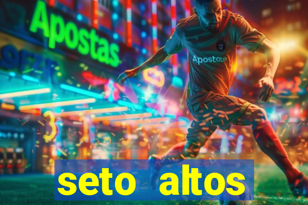 seto altos parametros para mim e para os outros