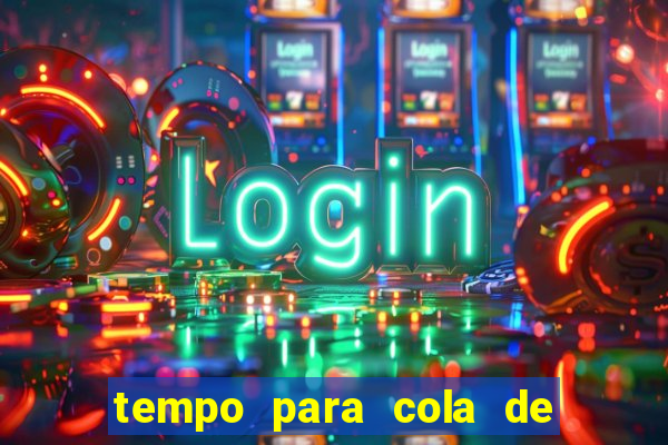tempo para cola de cano secar