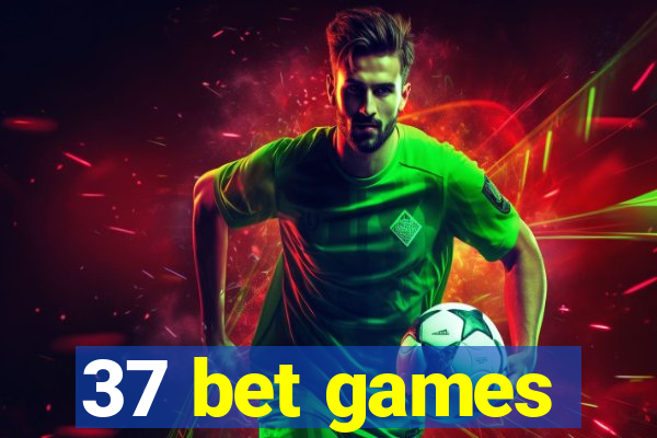 37 bet games