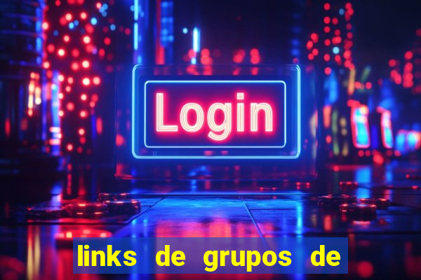links de grupos de telegram 18