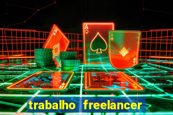 trabalho freelancer online digitador