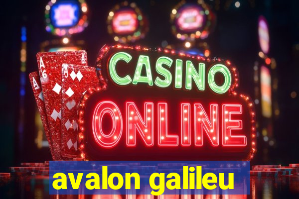 avalon galileu