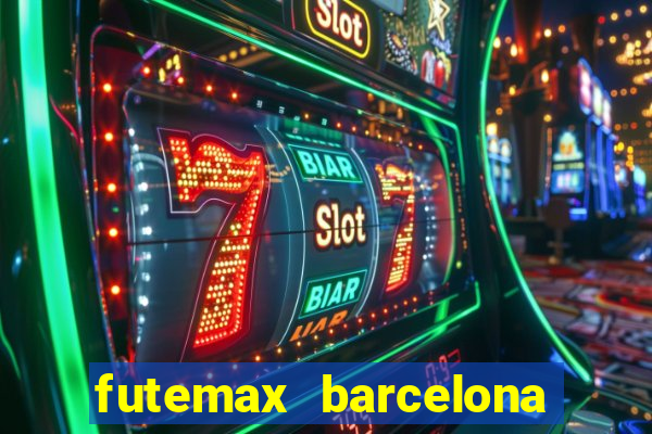 futemax barcelona ao vivo
