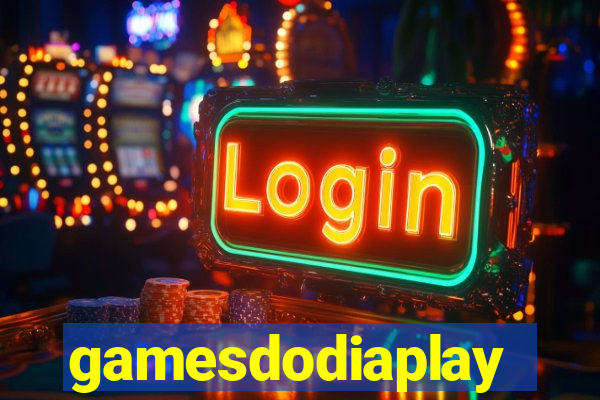 gamesdodiaplay