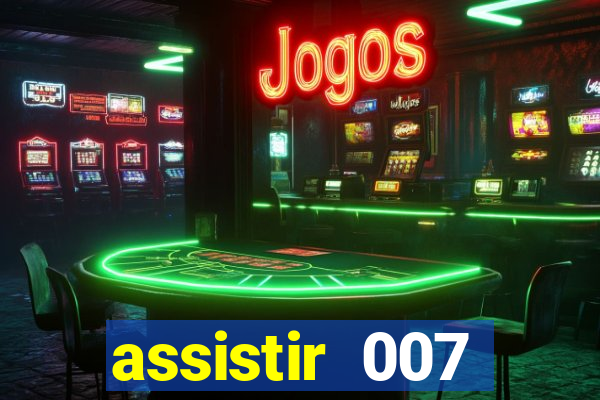 assistir 007 cassino royale dublado