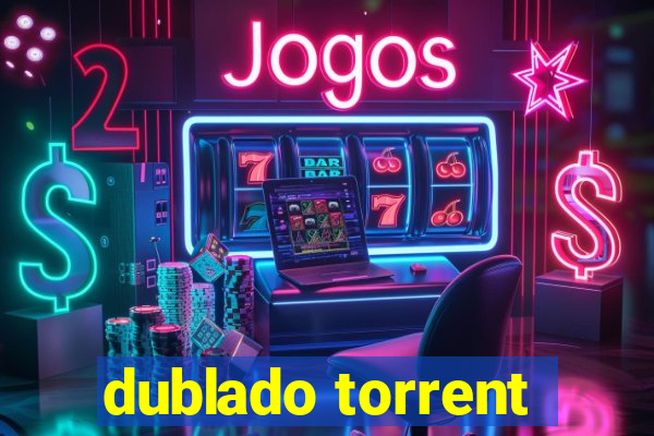 dublado torrent
