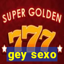 gey sexo