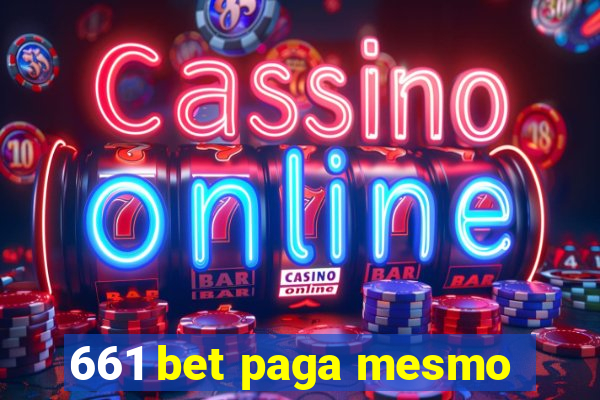 661 bet paga mesmo