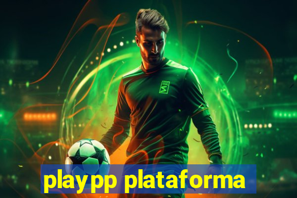 playpp plataforma
