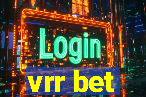 vrr bet