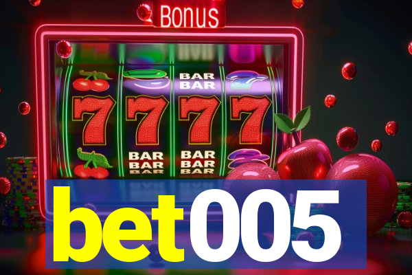 bet005