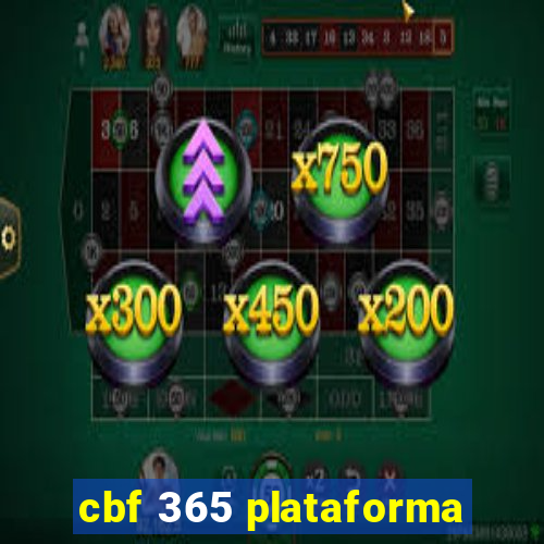 cbf 365 plataforma