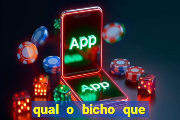 qual o bicho que vai dar hoje