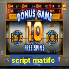 script matifc