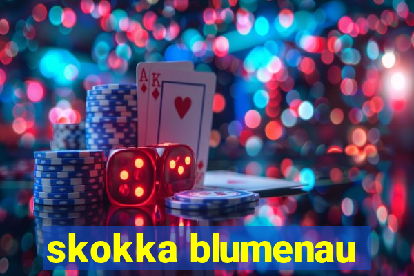 skokka blumenau