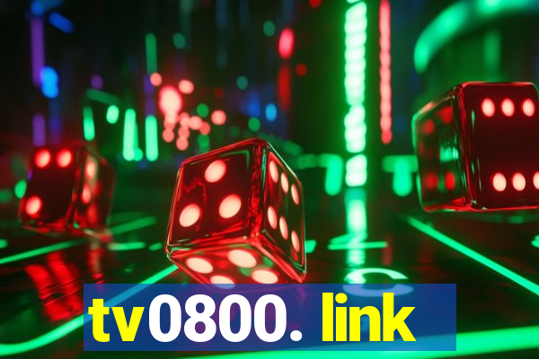 tv0800. link
