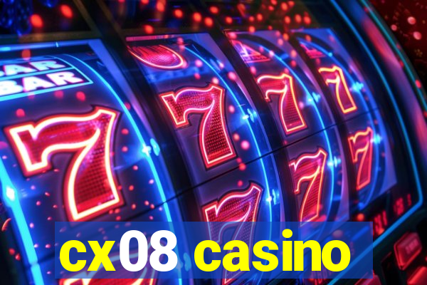cx08 casino